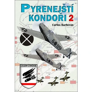 Pyrenejští kondoři 2. - Carlos Barberán