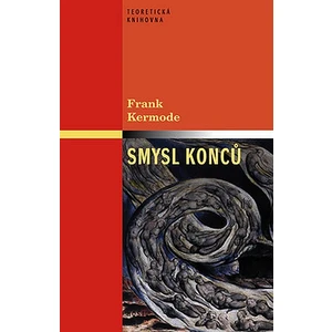 Smysl konců - Frank Kermode