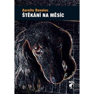 Štěkání na měsíc - Aureliu Busuioc