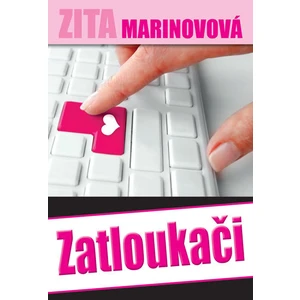 Zatloukači - Zita Marinovová