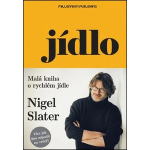 Jídlo - Nigel Slater