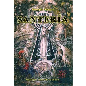 Santería - Veronika Šulcová