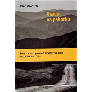 Osada na pahorku - Asaf Gavron