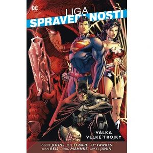 Liga spravedlnosti: Válka velké trojky - Geoff Johns, Ivan Reis