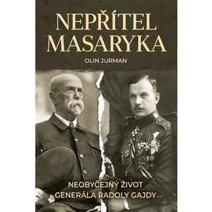 Nepřítel Masaryka - Olin Jurman