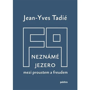 Neznámé jezero - Jean-Yves Tadié