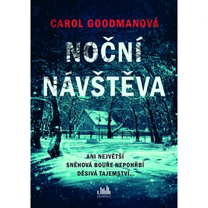 Noční návštěva, Goodmanová Carol