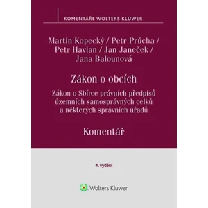 Zákon o obcích Komentář - Petr Průcha, Petr Havlan, Martin Kopecký