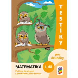 Testíky pro druháky – matematika, 1. díl (barevný pracovní sešit)