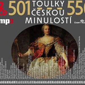 Toulky českou minulostí 501-550 - 2CD/mp3