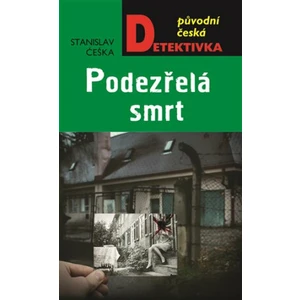 Podezřelá smrt - Stanislav Češka