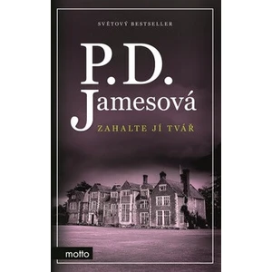 Zahalte jí tvář - Phyllis D. Jamesová