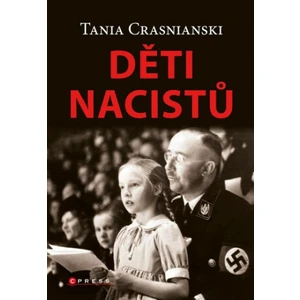 Děti nacistů - Tania Crasnianski