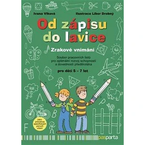 Od zápisu do lavice - 7. díl - Zrakové vnímání - Libor Drobný, Ivana Vlková