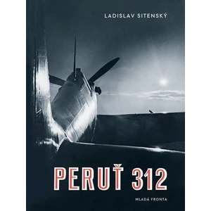 Peruť 312 - Ladislav Sitenský