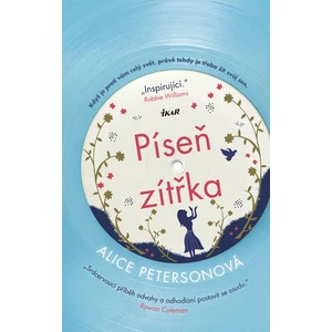 Píseň zítřka - Alice Peterson