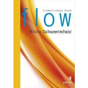 Flow - Mihaly Csikszentmihalyi