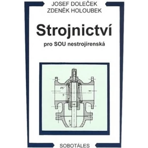 Strojnictví pro SOU nestrojírenská