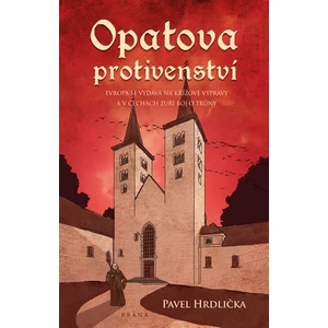 Opatova protivenství - Pavel Hrdlička