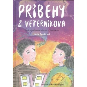 Príbehy z Veterníkova - Mária Demitrová