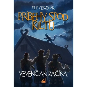 Príbehy spod kiltu - Filip Červenák