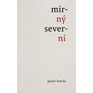 Mírný severní - Pavel Kotrla