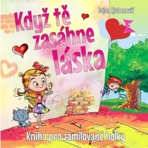 Když tě zasáhne láska - Bojan Ljubenovič