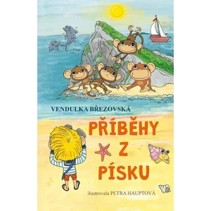 Příběhy z písku - Březovská Vendulka