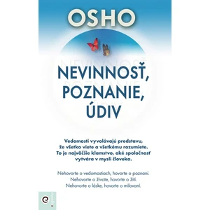 Nevinnosť, poznanie, údiv - Osho