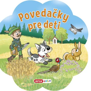 Povedačky pre deti - Vítová Ivana