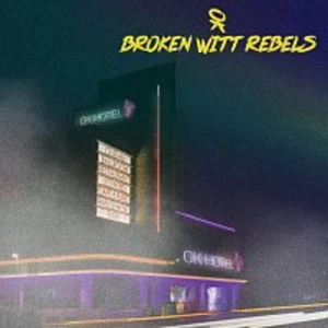 OK HOTEL - BROKEN WITT REBELS [CD album]