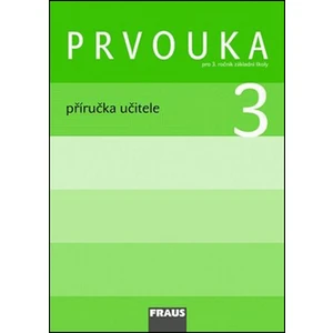 Prvouka 3 -- Příručka učitele