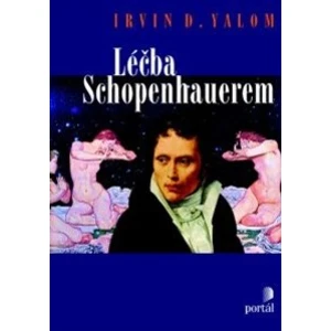 Léčba Schopenhauerem - Irvin D. Yalom