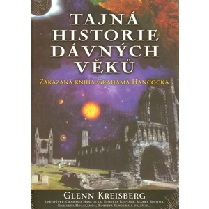 Tajná historie dávných věků - Glenn Kreisberg