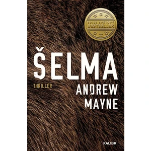 Šelma - Andrew Mayne