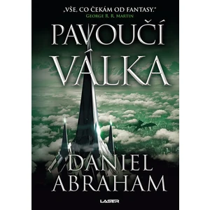 Pavoučí válka - Daniel Abraham