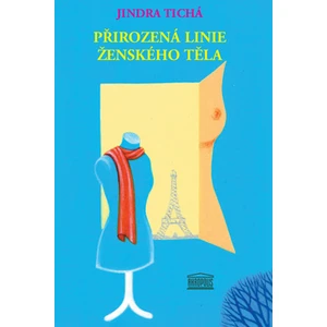 Přirozená linie ženského těla - Jindra Tichá