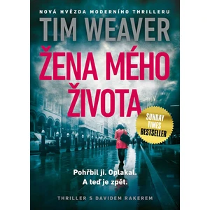 Žena mého života - Tim Weaver