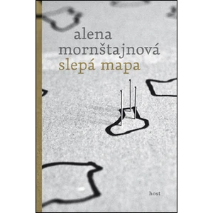 Slepá mapa - Alena Mornštajnová