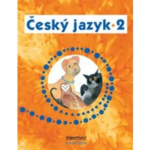 Český jazyk 2 - Hana Mikulenková, Radek Malý