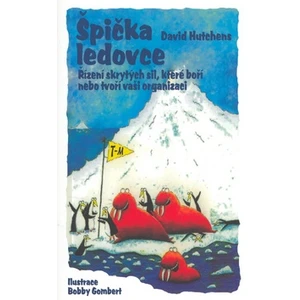 Špička ledovce - David Hutchens, Bobby Gombert