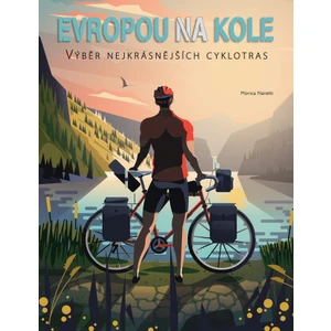 Evropou na kole - Monica Nanetti