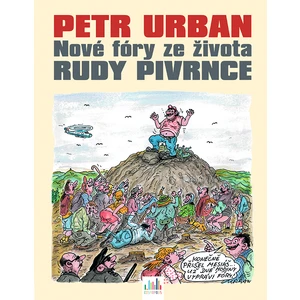 Petr Urban - Nové fóry ze života Rudy Pivrnce, Urban Petr