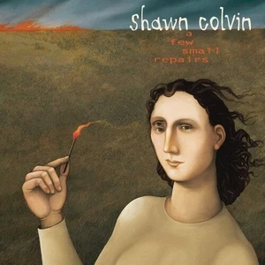 Shawn Colvin A Few Small Repairs (LP) Jubileumi kiadás