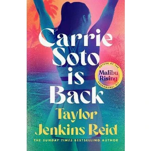 Carrie Soto Is Back - Taylor Jenkins Reid