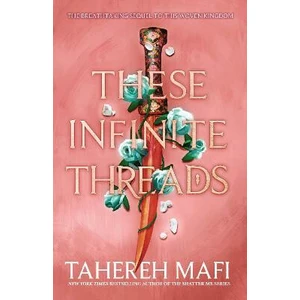 These Infinite Threads (Defekt) - Tahereh Mafi