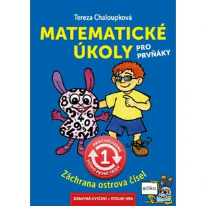 Matematické úkoly pro prvňáky - Tereza Chaloupková