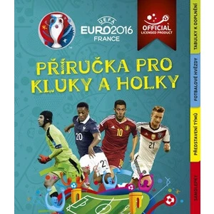 EURO 2016 Příručka pro kluky a holky