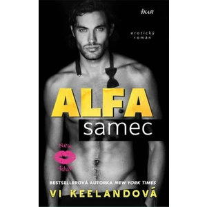 Alfa samec - Vi Keelandová