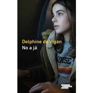 No a já - Delphine de Vigan